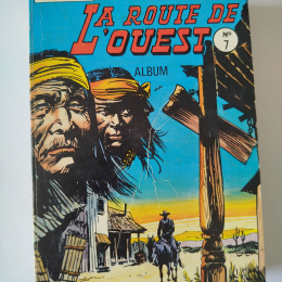LA ROUTE DE L'OUEST album n°7 ( 19 à 21 ) eo 1975 TTBE+ thumbnail