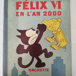 FELIX En l'an 2000 eo 1934 TBE+++++ thumbnail