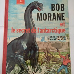 BOB MORANE Et le secret de l'antarctique eo 1962 TTBE++ thumbnail
