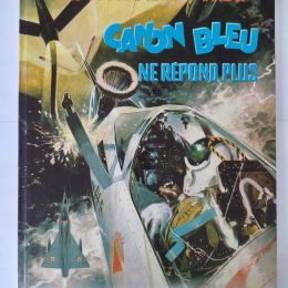 TANGUY ET LAVERDURE Canon bleu ne répond plus eo française cartonné 1966 TTBE++ thumbnail