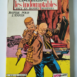LES INDOMPTABLES n°9 Rapide pour l'enfer eo 1982 TTBE++++SUP thumbnail
