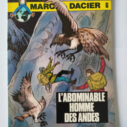 MARC DACIER L'abominable homme des Andes re 1980 TTBE++++SUP thumbnail