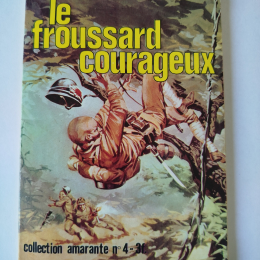 COLLECTION AMARANTE n°4 Le froussard courageux eo TTBE+++++SUP thumbnail