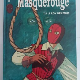 MASQUEROUGE n°5 Le roy des fous eo 1992 TTBE++++SUP thumbnail