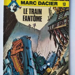 MARC DACIER Le train fantôme re 1982 TTBE+++ thumbnail