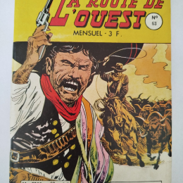 LA ROUTE DE L'OUEST n°63 eo 1980 TTBE+++ thumbnail