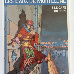 LES EAUX DE MORTELUNE n°2 Le café du port eo 1987 TTBE+++ thumbnail