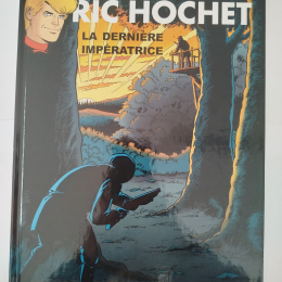 RIC HOCHET n°71 La dernière impératrice eo 2006 TTBE++++SUP thumbnail