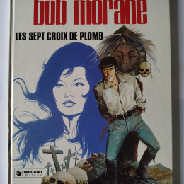 BOB MORANE Les sept croix de plomb eo 1976 TTBE++++SUP thumbnail