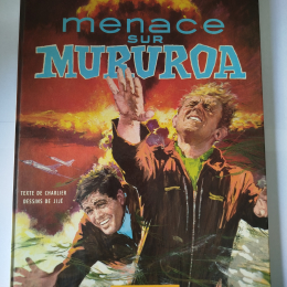 TANGUY ET LAVERDURE Menace sur mururoa eo 1969 TTBE+++ thumbnail